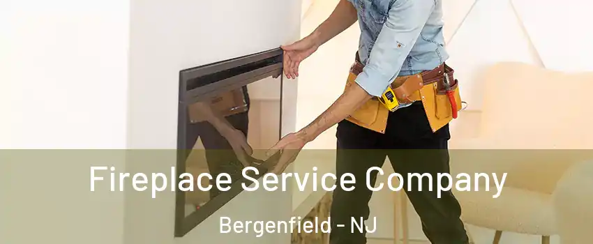 Fireplace Service Company Bergenfield - NJ