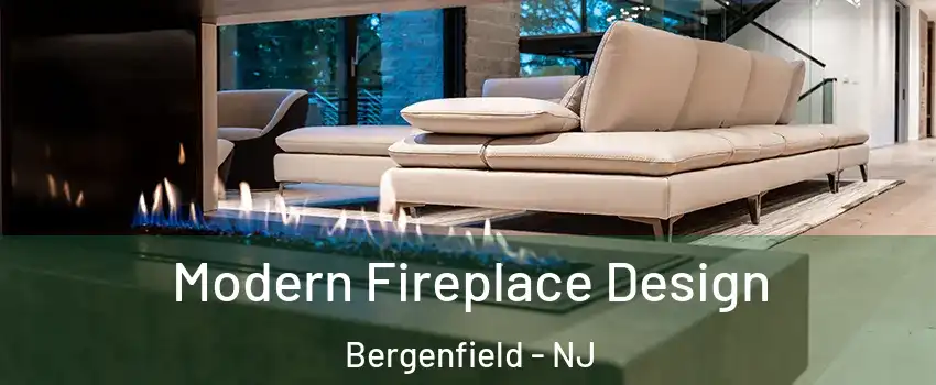 Modern Fireplace Design Bergenfield - NJ